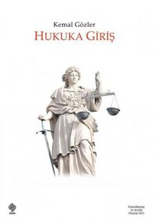 Hukuka Giriş / Kemal Gözler - Kemal Gözler