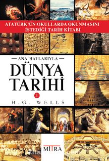 Ana Hatlarıyla Dünya Tarihi 1 - Herbert George Wells