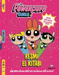 The Powerpuff Girls Resmi El Kitabı