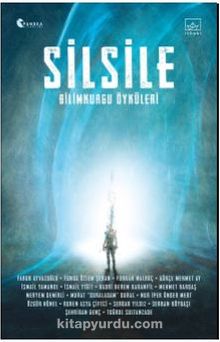 Silsile: Bilimkurgu Öyküleri - Kolektif