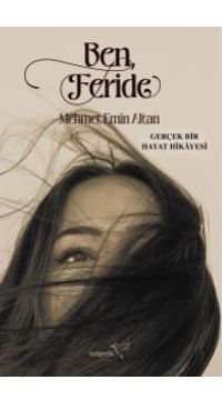 Ben, Feride