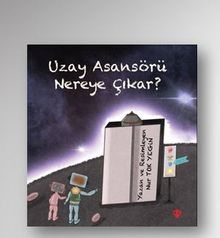 Uzay Asansörü Nereye Çıkar