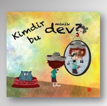 Kimdir Bu Minik Dev
