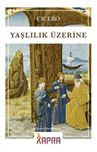 Yaşlılık Üzerine