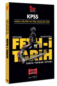 2022 KPSS Genel Kültür ve Tüm Adaylar İçin Fethi Tarih Tekrar Kitabı