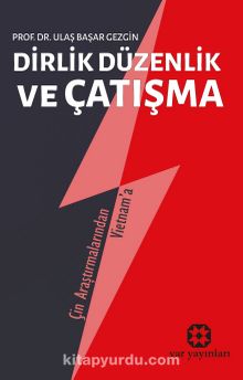 Dirlik Düzenlik Ve Çatışma - Prof. Dr Ulaş Başar Gezgin