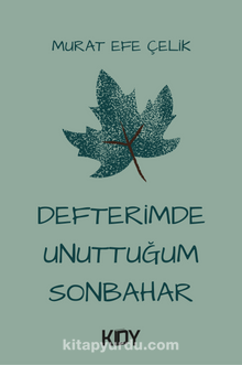 Defterimde Unuttuğum Sonbahar - Murat Efe Çelik
