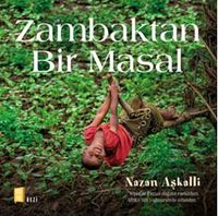 Zambaktan Bir Masal (Ciltli)