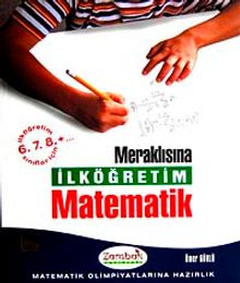 Meraklısına İlköğretim Matematik  (6-7-8. Sınıflar İçin)