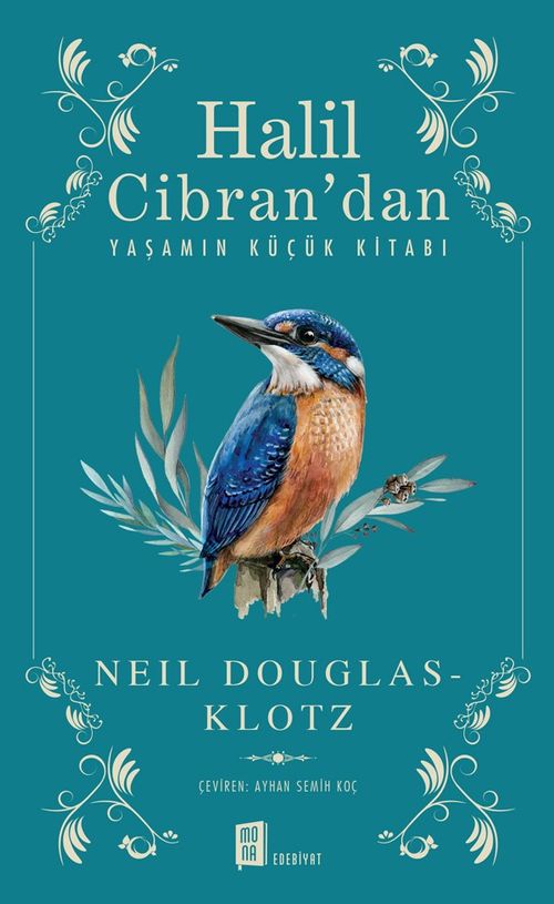 Halil Cibran'dan &  Yaşamın Küçük Kitabı