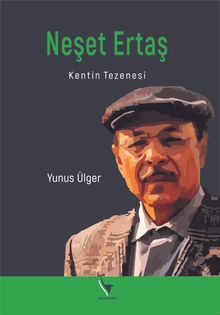 Neşet Ertaş & Kentin Tezenesi