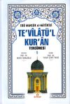 Te'vilat&uuml;l Kur'an Terc&uuml;mesi -1