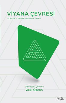 Viyana Çevresi & Schlick, Carnap, Neurath, Hahn