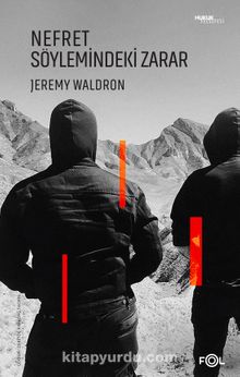 Nefret Söylemindeki Zarar - Jeremy Waldron