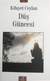 D&uuml;ş G&uuml;ncesi