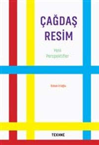 Çağdaş Resim & Yeni Perspektifler