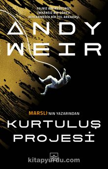 Kurtuluş Projesi - Andy Weir