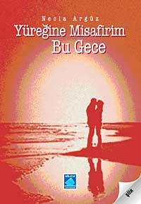 Yüreğine Misafirim Bu Gece