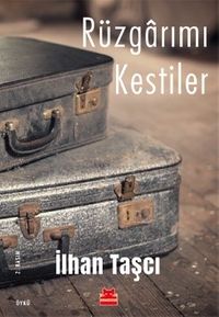 Rüzgarımı Kestiler 