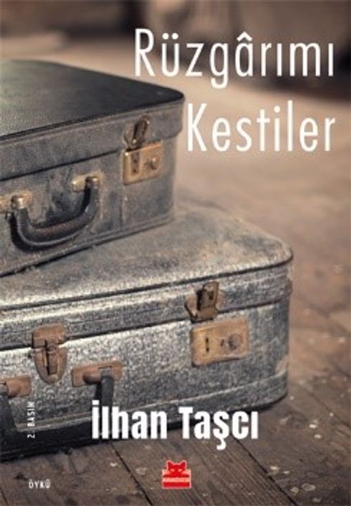 Rüzgarımı Kestiler 