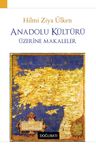 Anadolu Kültürü Üzerine Makaleler