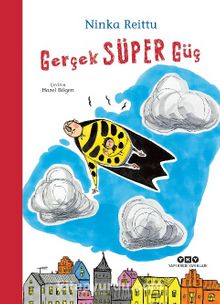 Gerçek Süper Güç - Ninka Reittu