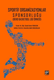 Sportif Organizasyonlar Sponsorluğu (Beko Basketbol Ligi Örneği)