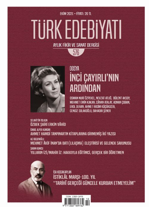 Türk Edebiyatı Aylık Fikir ve Sanat Dergisi Sayı: 576 Ekim 2021