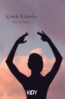 İçimde Kalanlar