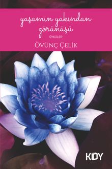 Yaşamın Yakından Görünüşü 