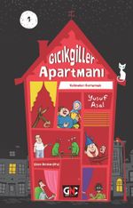 Gıcıkgiller Apartmanı