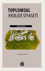 Toplumsal Ekoloji Siyaseti