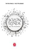 S&ouml;z&uuml;n İzinde