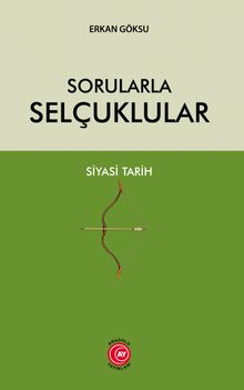 Sorularla Selçuklular Siyasi Tarih