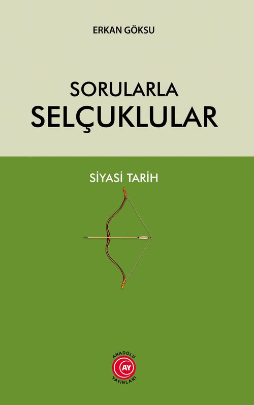 Sorularla Selçuklular Siyasi Tarih