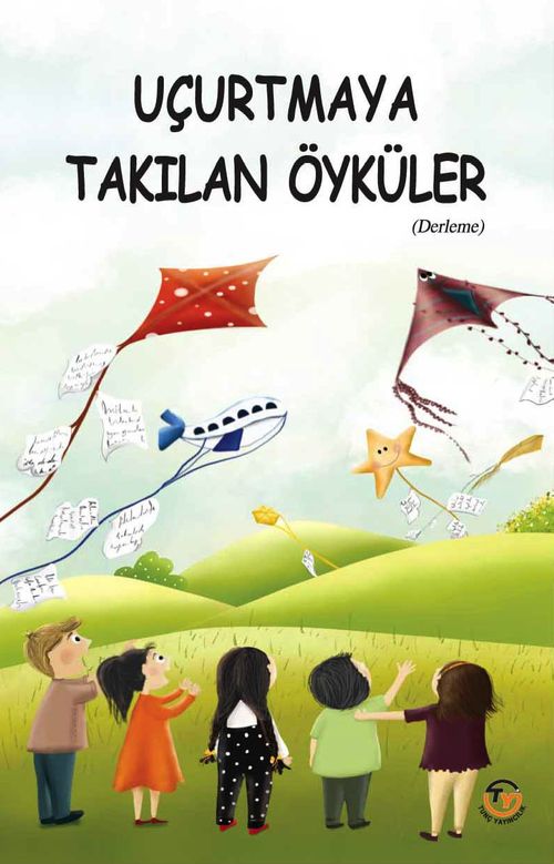 Uçurtmaya Takılan Öyküler