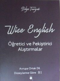 Wise English / Öğretisi ve Pekiştirici Alıştırmalar