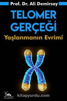 Telomer Gerçeği & Yaşlanmanın Evrimi - Ali Demirsoy
