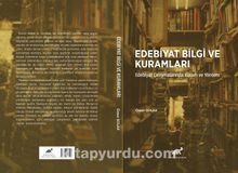 Edebiyat Bilgi ve Kuramları - Ömer Solak