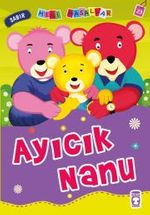 Ayıcık Nanu - Sabır / Mini Masallar