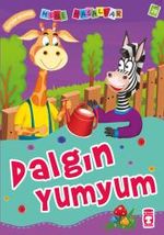 Dalgın Yumyum – İletişim Becerisi / Mini Masallar