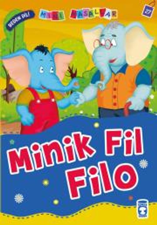 Minik Fil Filo – Beden Dili / Mini Masallar