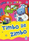 Timbo ile Zimbo &ndash; &Ouml;z&uuml;r Dilemek / Mini Masallar