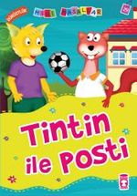 Tintin ile Posti - Dürüstlük / Mini Masallar