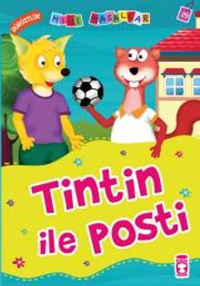 Tintin ile Posti - Dürüstlük / Mini Masallar