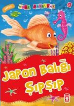 Japon Balığı Şıpşıp - Empati / Mini Masallar