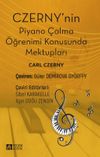 Czerny'nin Piyano &Ccedil;alma &Ouml;ğrenimi Konusunda Mektupları