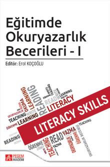 Eğitimde Okuryazarlık Becerileri 1 - Kolektif