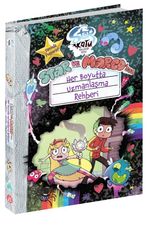 Disney - Star Kötü Güçlere Karşı Star ve Marco'nun Her Boyutta Uzmanlaşma Rehberi