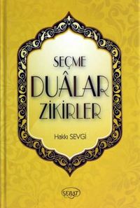 Seçme Dualar ve Zikirler